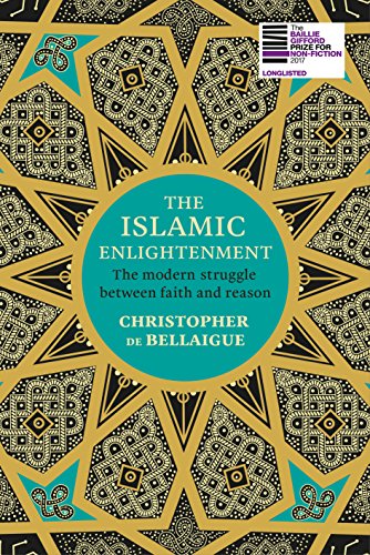 The Islamic Enlightenment: The Modern Struggle Between Faith and Reason (English Edition)