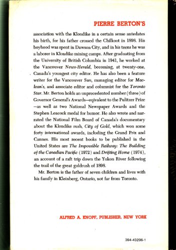 The Klondike Fever: The Life and Death of the Last Great Gold Rush