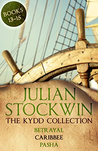 The Kydd Collection 5: (Betrayal, Caribbee, Pasha) (English Edition)