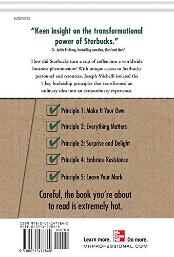 The Starbucks Experience: 5 Principles for Turning Ordinary Into Extraordinary