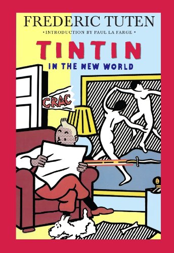 Tintin in the New World: A Romance (English Edition)