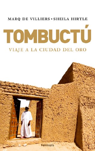 Tombuctú: Viaje a la ciudad del oro (ATALAYA)