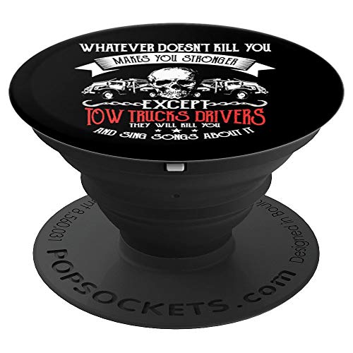 Tow Truck Driver Gifts Towing Makes You Stronger PopSockets Agarre y Soporte para Teléfonos y Tabletas