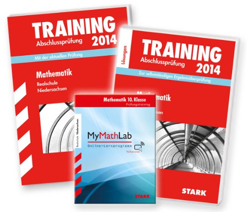 Training Abschlussprüfung Mathematik 2014 Gesamtpaket Realschule Niedersachsen: Paket besteht aus: - Trainingsband Abschlussprüfung (Best.-Nr. 31500, ... - Zugangscode zum Online-Lernprogramm MyLab