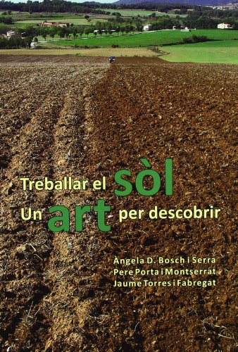 Treballar el sòl.: Un art per descobrir. (Fuera de colección)