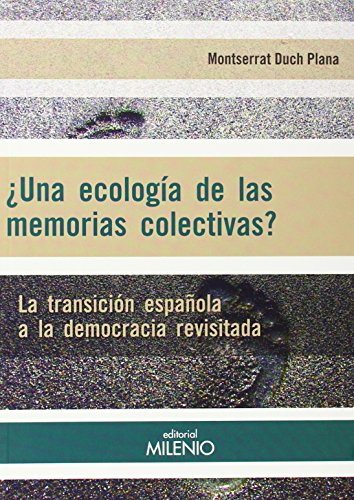 ¿Una ecología de las memorias colectivas? (Alfa)