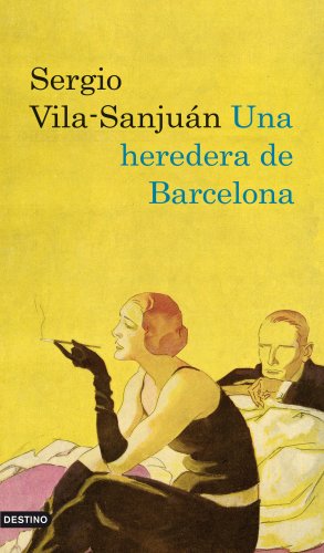 Una heredera de Barcelona (Áncora & Delfin)