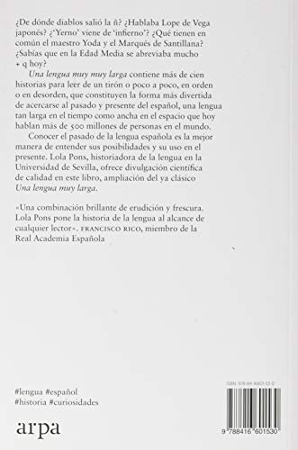 Una lengua muy muy larga: Más de cien historias curiosas sobre el español