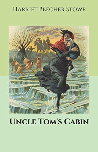 Uncle Tom's Cabin