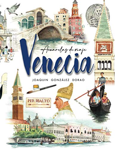 Venecia: Acuarelas de viaje
