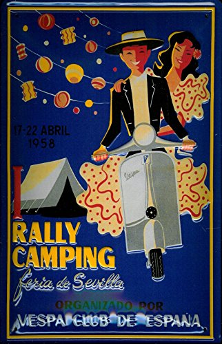 Vespa Club de España Rally Camping Sevilla 1958 nostálgico cartucho, curvada, fuerte en relieve 3d metal Tin Sign 7,87 "x 11.81 Inches