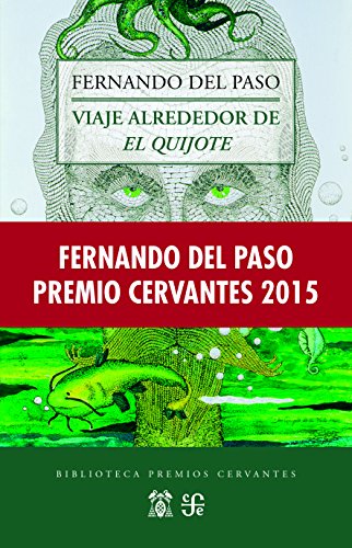 VIAJE ALREDEDOR DEL QUIJOTE (Biblioteca Premios Cervantes)