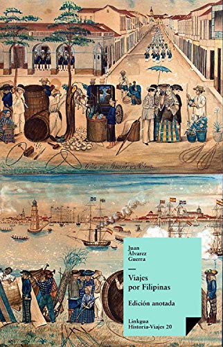 Viajes por Filipinas (Historia-Viajes nº 20)