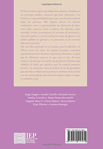 Vidas desiguales: Mujeres, relaciones de género y educación en el Perú