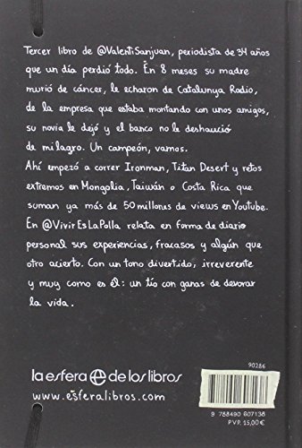 Vivir es la polla (Fuera de colección)