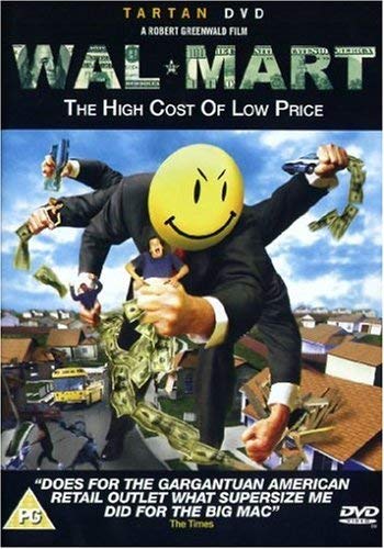 Wal Mart - The High Cost Of Low Price [Reino Unido] [DVD]