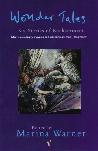 Wonder Tales: Six Stories of Enchantment (English Edition)