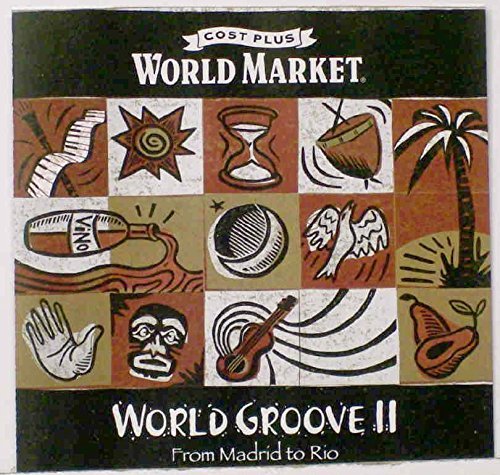 World Groove II: From Madrid to Rio by Gipsy Kings