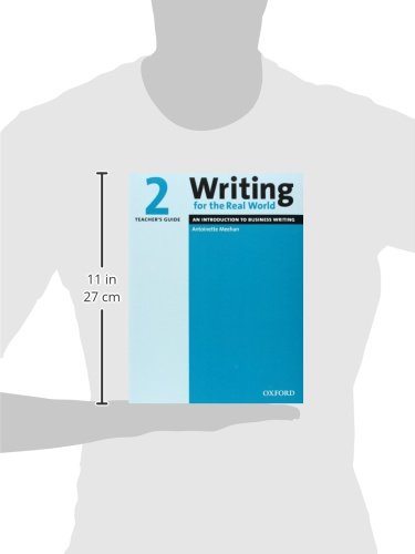 Writing for the Real World 2. Teacher's Guide: Teacher's Guide Level 2