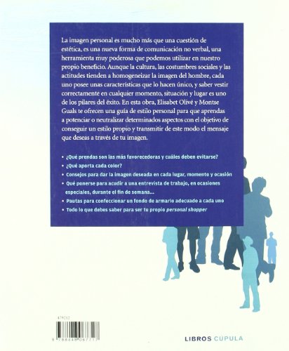 Y yo, ¿qué me pongo?: La solución definitiva para transformar y mejorar la imagen del hombre (Hobbies)