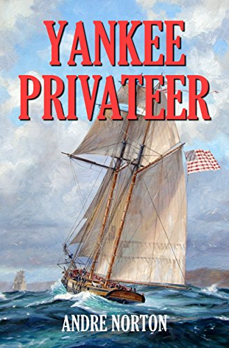 Yankee Privateer (English Edition)