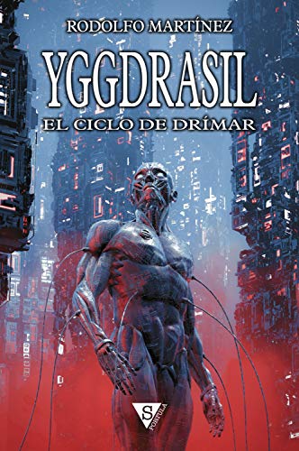 Yggdrasil (El ciclo de Drímar nº 1)
