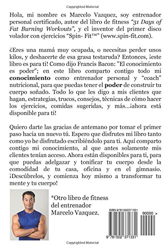 100 Formas De Adelgazar y Tonificar Tu Cuerpo: Los Mejores Trucos, Consejos, y Ejercicios Para Que Obtengas El Cuerpo Que Tanto Has Deseado