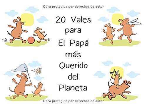 20 Vales Para El Papá más Querido del Planeta: Talonario de 20 Vales Para Padre | Idea Para Regalo Para Dia del Padre, Cumpleaños, Navidad