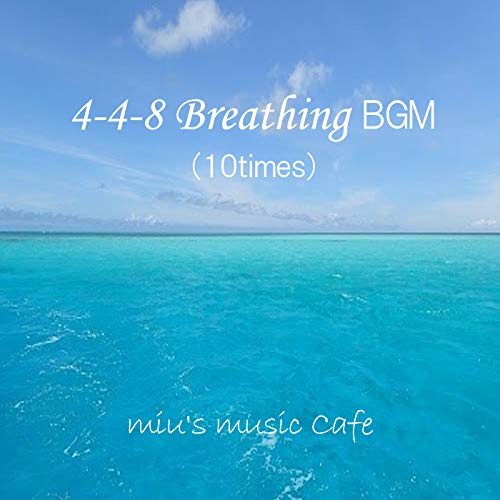 4-4-8 Breathing (10times)