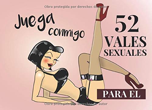 52 Vales Sexuales Para El Juega Conmigo: Talonario de Vales de Sexo Para tu Novio, Marido | San Valentin Regalo Romantico Para Hombre | Cumpleaños, ... Para Adolescentes | Cheques de Sexo Calient