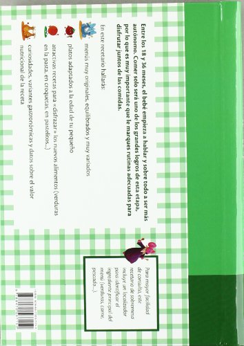 70 recetas para peques de 18 a 36 meses: Para disfrutar juntos en la mesa (Recetarios)