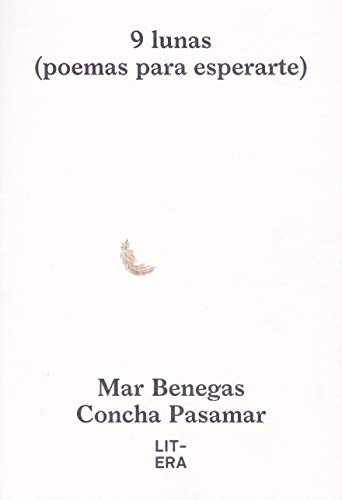 9 Lunas: Poemas para esperarte