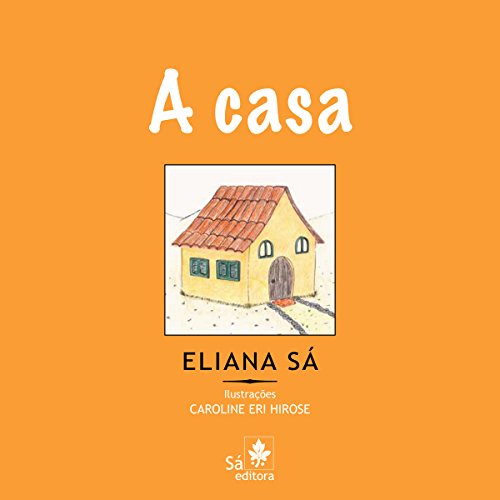 A casa (Babybooks) (Portuguese Edition)