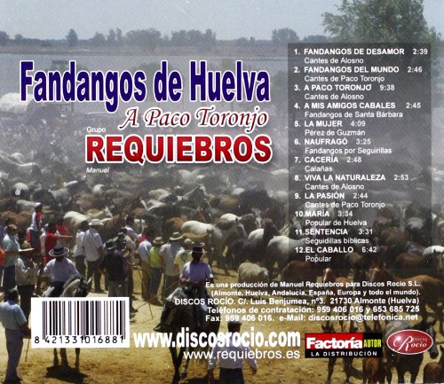 A Paco Toronjo Fandangos De Huelva