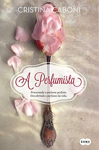 A perfumista (Portuguese Edition)