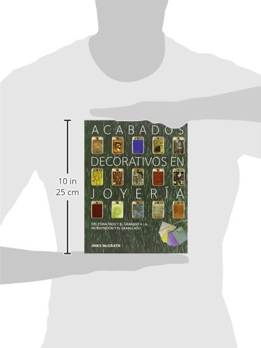 Acabados decorativos en joyería: Del esmaltado y el grabado a la incrustación y el granulado