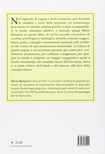 Amore e sessualità consapevoli attraverso l'astronumerologia (Tradizioni)