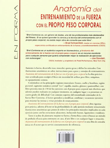 ANATOMÍA DEL ENTRENAMIENTO DE LA FUERZA CON EL PROPIO PESO CORPORAL: Guía ilustrada para mejorar la fuerza, la potencia y la definición muscular (En Forma (tutor))