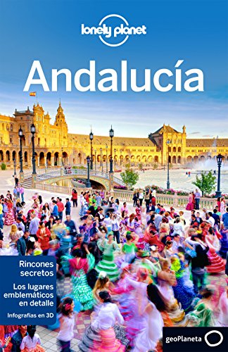 Andalucía 2 (Guías de Región Lonely Planet)