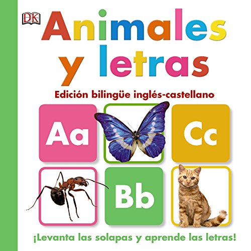 Animales y letras (Castellano - A Partir De 0 Años - Proyecto De 0 A 3 Años - Libros Manipulativos)