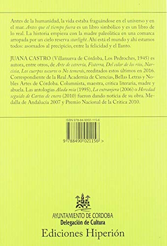 Antes que el tiempo fuera: XXV Premio Ciudad de Córdoba «Ricardo Molina»: 732 (poesía Hiperión)