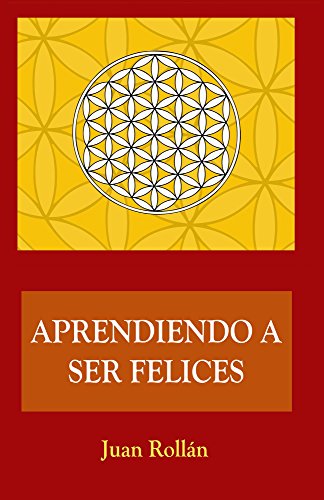 Aprendiendo a ser felices