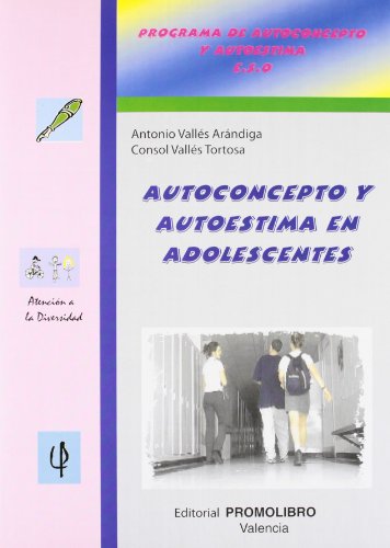 AUTOCONCEPTO Y AUTOESTIMA EN ADOLESCENTES