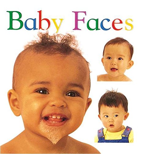 BABY FACES-BOARD (Padded Board Books)