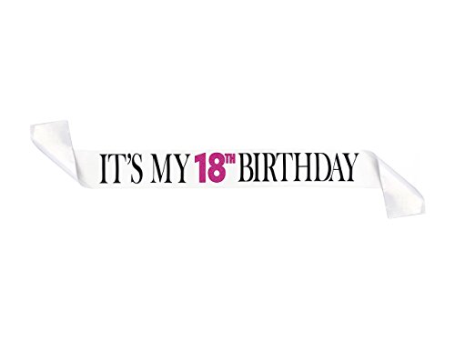 Banda de Satén Blanco Brillante It’s My 18th Birthday (Es mi Cumpleaños Número 18) – Artículos para Fiesta de Feliz Cumpleaños, Ideas y Material para Decorar - Cumpleaños Divertidos
