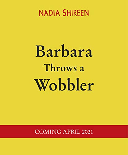 Barbara Throws a Wobbler