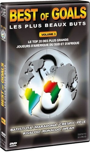 Best of Goals - Les plus beaux buts - Vol. 3 : Le Top 20 des plus grands joueurs d'Amérique du Sud et d'Afrique [Francia] [DVD]