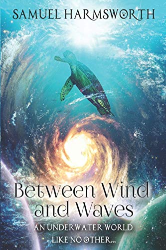Between Wind and Waves: 1 (Quasar Gem)