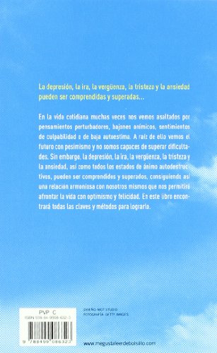 Bienestar, autoestima y felicidad: Una guía para alcanzar la estabilidad psíquica y la madurez personal (Clave)