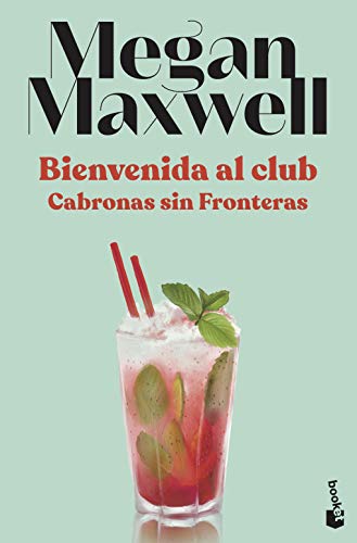 Bienvenida al club Cabronas sin Fronteras (Bestseller)